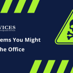 3 Toxic Items You Might Have in the Office